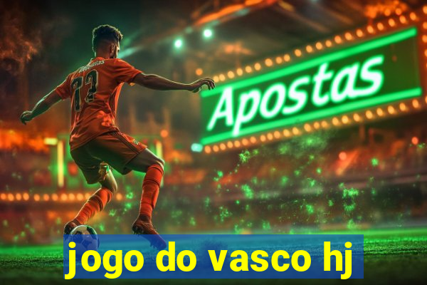 jogo do vasco hj